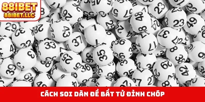 Dàn Đề Bất Tử - Cách Bắt Cầu Lô Chuẩn Xác Cực Kỳ Đơn Giản 2 Cách soi dàn đề bất tử đỉnh chóp